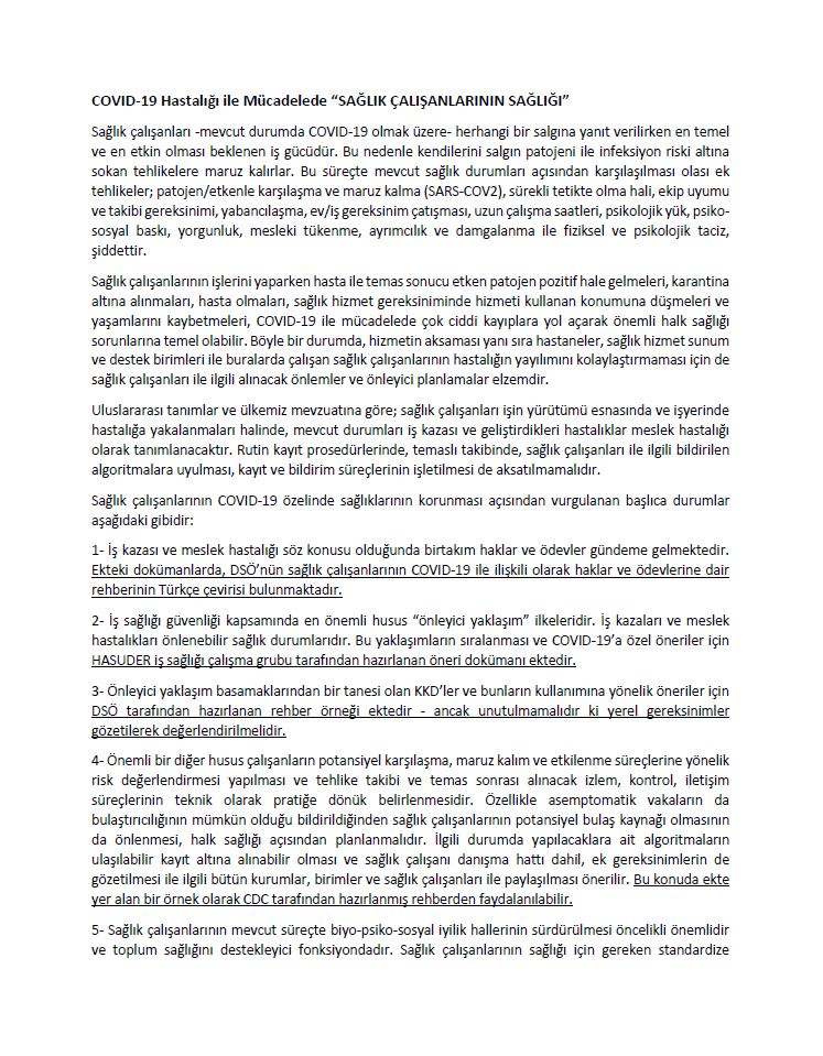 COVID-19 Hastalığı ile Mücadelede "œSAĞLIK ÇALIŞANLARININ SAĞLIĞI"